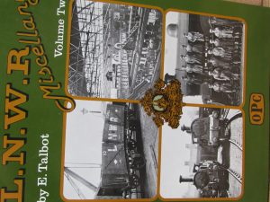 L.M.S. Miscellany Volume Two By H.N.Twells