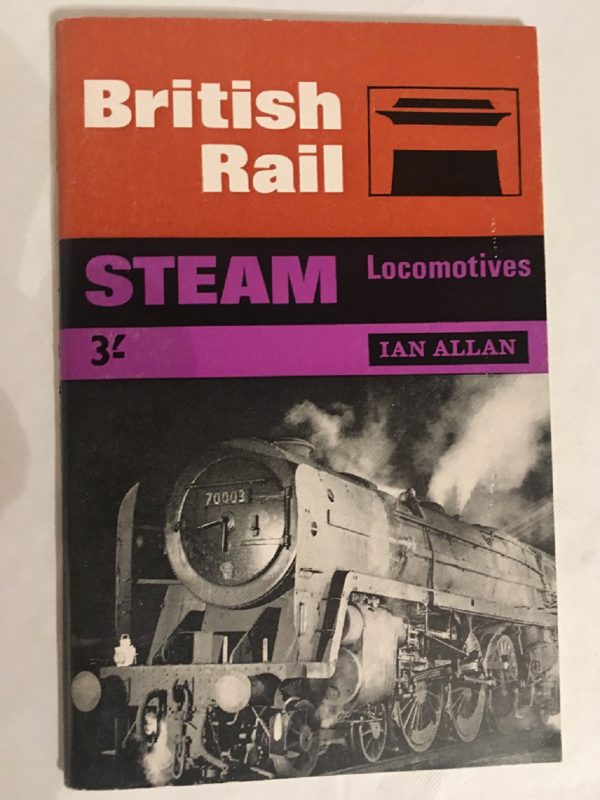 Ian Allan  British Rail Steam Locomotives