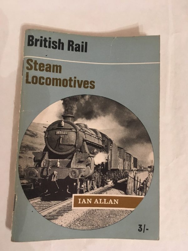 Ian Allan  British Rail Steam Locomotives