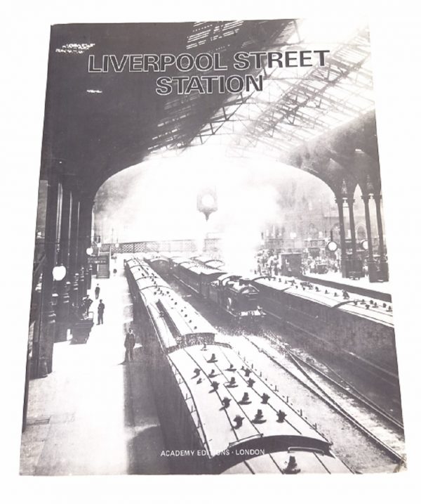 Liverpool Street Station Book  Academy Editions - used