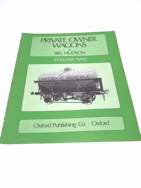 Private Owner Wagons by Bill Hudson  Volume Two